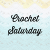 Crochet Saturday