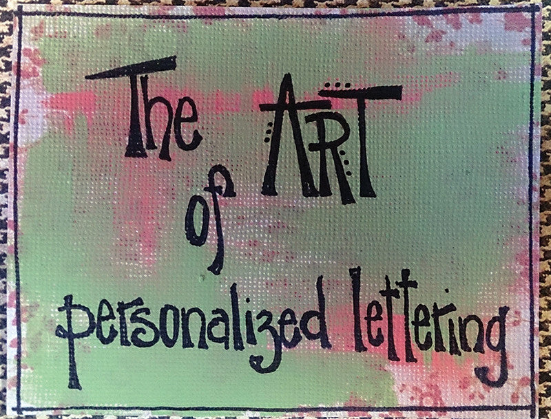 The ART of Personalized Lettering (Saturday)
